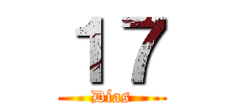 １７ (Días)