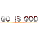 ＧＯ ＩＳ ＧＯＤ (attack on titan)
