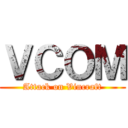 ＶＣＯＭ (Attack on Vincraft)