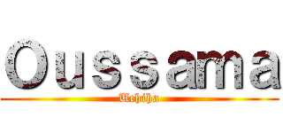Ｏｕｓｓａｍａ (Uchiha)