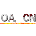 ＯＡ．ＣＮ (attack on titan)