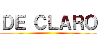 ＤＥ ＣＬＡＲＯ ()