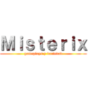 Ｍｉｓｔｅｒｉｘ (gameplays y variedad)