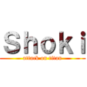 Ｓｈｏｋｉ (attack on titan)