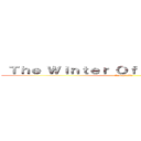  Ｔｈｅ Ｗｉｎｔｅｒ Ｏｆ Ｐｓｙｃｈｏｌｏｇｙ (Exposición)