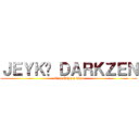 ＪＥＹＫÓ ＤＡＲＫＺＥＮ (New Empire Aws)