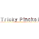 Ｔｒｉｃｋｙ Ｐｉｎｃｋｅｉ (attack on titan)