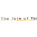 Ｔｈｅ ｆａｔｅ ｏｆ ｆａｎｔａｓｙ (attack on titan)