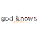 ｇｏｄ ｋｎｏｗｓ (attack on titan)