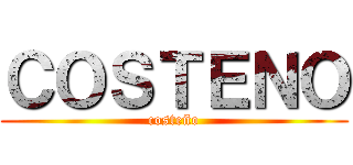 ＣＯＳＴＥＮＯ (costeño)