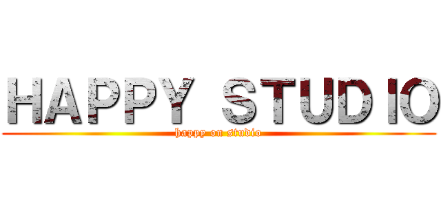 ＨＡＰＰＹ ＳＴＵＤＩＯ (happy on studio)