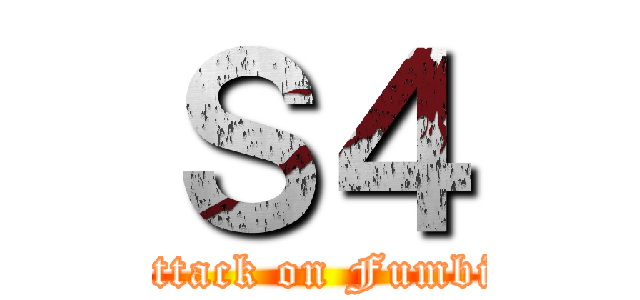 Ｓ４ (attack on Fumbi)