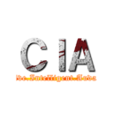 ＣＩＡ (Creative.Intelligent.Audacious)