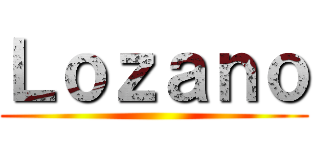 Ｌｏｚａｎｏ ()