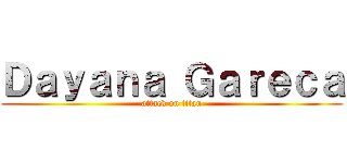 Ｄａｙａｎａ Ｇａｒｅｃａ (attack on titan)