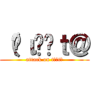 （•ιȲữｔ＠ (attack on tȲữt＠)