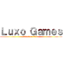 Ｌｕｘｏ Ｇａｍｅｓ (Attack on Titan)