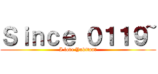 Ｓｉｎｃｅ ０１１９~ (I love Yukitan♡)