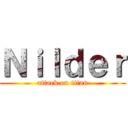 Ｎｉｌｄｅｒ (attack on titan)