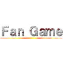 Ｆａｎ Ｇａｍｅ ()