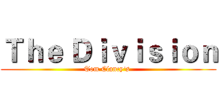 Ｔｈｅ Ｄｉｖｉｓｉｏｎ (Tom Clancy's )
