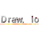 Ｄｒａｗ．ｉｏ (attack on titan)