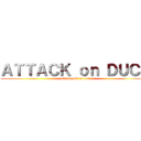 ＡＴＴＡＣＫ ｏｎ ＤＵＣＫ (shiosngeki no pat)