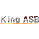 Ｋｉｎｇ ＡＳＢ (Chrollo Sama)
