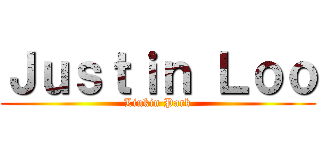 Ｊｕｓｔｉｎ Ｌｏｏ (Linkin Park)