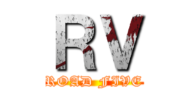 ＲＶ (ROAD FIVE)