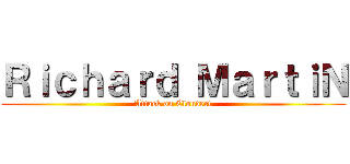 Ｒｉｃｈａｒｄ ＭａｒｔｉＮ (Attack on Cloudert)