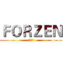 ＦＯＲＺＥＮ (冰雪奇緣)