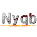 Ｎｙｑｂ (attack on titan)