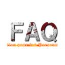 ＦＡＱ (Question pour les Personnages)