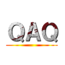 ＱＡＱ ()