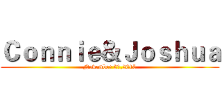 Ｃｏｎｎｉｅ＆Ｊｏｓｈｕａ (November 21,2015)