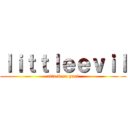 ｌｉｔｔｌｅｅｖｉｌ (attack on yaoi)