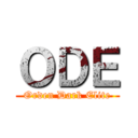 ＯＤＥ (Orden Dark Elite)