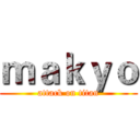 ｍａｋｙｏ (attack on titan)