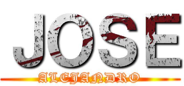 ＪＯＳＥ (ALEJANDRO)