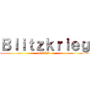 Ｂｌｉｔｚｋｒｉｅｇ (GRIM)