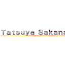 Ｔａｔｓｕｙａ Ｓａｋａｎａｓｈｉ (Tatsuya Sakanashi)