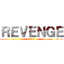 ＲＥＶＥＮＧＥ (2015)