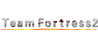 Ｔｅａ ｍ Ｆｏｒｔｒｅｓｓ２ (attack on titan)