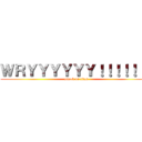 ＷＲＹＹＹＹＹＹ！！！！！！！ (attack on titan)