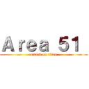 Ａｒｅａ ５１  (attack on titan)