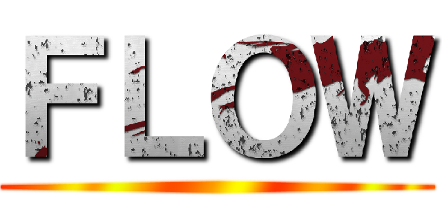 ＦＬＯＷ ()
