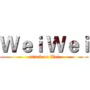 Ｗｅｉ Ｗｅｉ (attack on Wei)