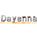 Ｄａｙａｎｎａ (Luque)