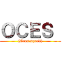 ＯＣＥＳ  ((Oces squad))